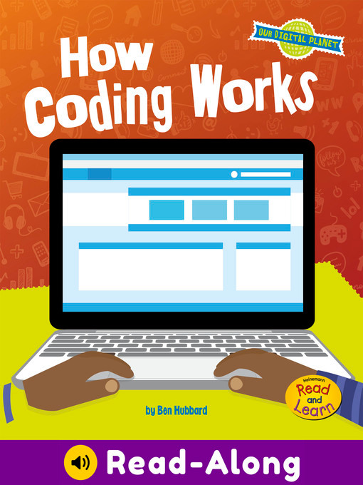Ben Hubbard创作的How Coding Works作品的详细信息 - 可供借阅